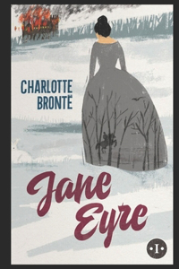 Jane Eyre By Charlotte Brontë Annotated Classic Critic Novel