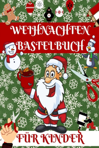 Weihnachten Bastelbuch Für Kinder