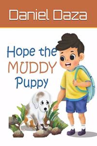 Hope the MUDDY Puppy