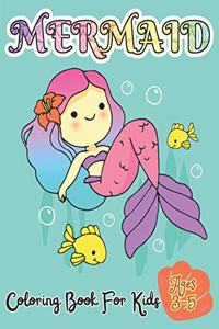 Mermaid Coloring Book For Kids Ages 3-5