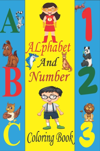 Alphabet and Number Coloring Book