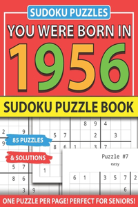 You Were Born In 1956