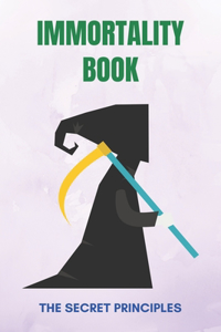 Immortality Book