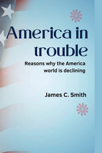 America in trouble