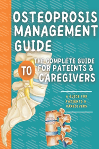Osteoprosis Management Guide