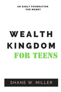 Wealth Kingdom for teens