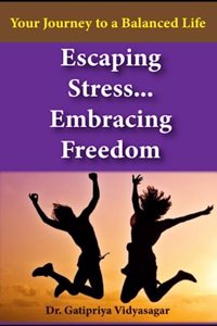 Escaping Stress, Embracing Freedom