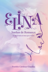 Elina, Sueños de Romance