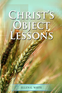 Christ Object Lessons