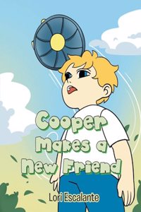 Cooper Makes a New Friend