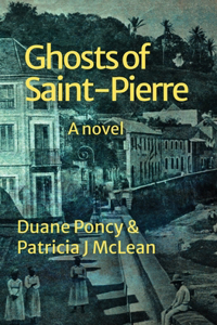 Ghosts of Saint-Pierre