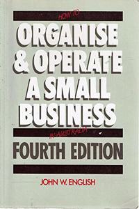 How to Organise and Operate a Small Business in Australia