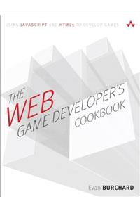 The Web Game Developer's Cookbook