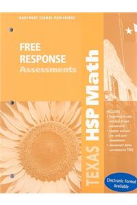 Texas HSP Math: Free Response Assessments, Grade 4