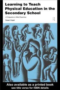 Learning to Teach Physical Education in the Secondary School