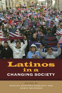 Latinos in a Changing Society