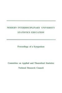 Modern Interdisciplinary University Statistics Education