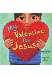 My Valentine for Jesus