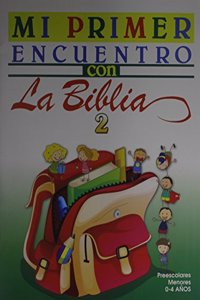 Mi Primer Encuentro Con la Biblia