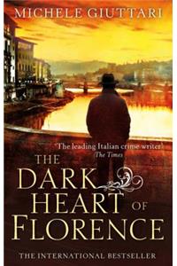 Dark Heart of Florence
