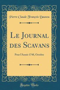 Le Journal Des Scavans: Pour l'AnnÃ©e 1748, Octobre (Classic Reprint)