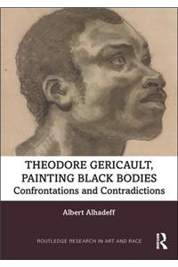 Theodore Gericault, Painting Black Bodies