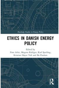 Ethics in Danish Energy Policy