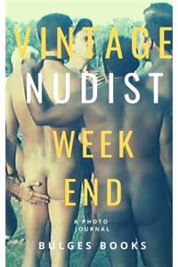 Vintage Nudist Weekend