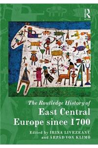 The Routledge History of East Central Europe since 1700