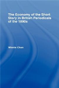 Economy of the Short Story in British Periodicals of the 1890s