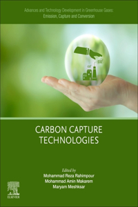 Advances and Technology Development in Greenhouse Gases: Emission, Capture and Conversion.