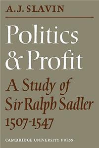 Politics and Profit