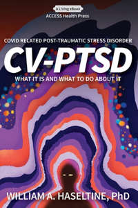 Covid Related Post Traumatic Stress Disorder (CV-PTSD)