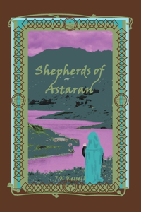 Shepherds of Astaran