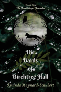 Bards Of Birchtree Hall