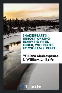Shakespeare's History of King Henry the Fifth
