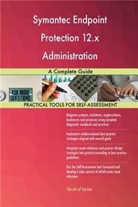 Symantec Endpoint Protection 12.x Administration