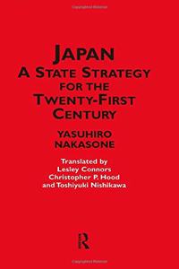 Japan - A State Strategy for the Twenty-First Century