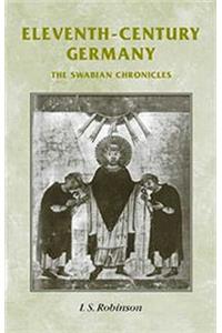 Eleventh-Century Germany: The Swabian Chronicles