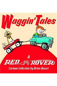 Waggin' Tales: A Red and Rover Collection