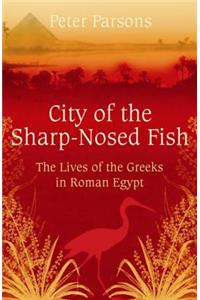 City of the Sharp-Nosed Fish