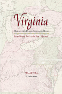 Virginia: Mapping the Old Dominion State Through History