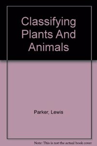 Classifying Plants/Animals