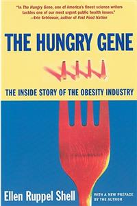 The Hungry Gene