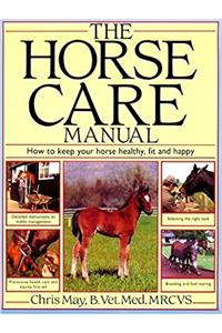 The Horse Care Manual