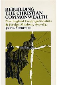 Rebuilding the Christian Commonwealth