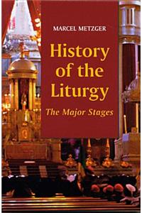 History of the Liturgy