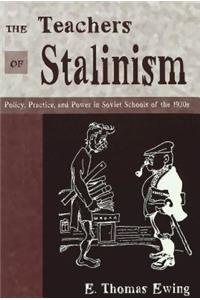 The Teachers of Stalinism