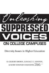 Unleashing Suppressed Voices on College Campuses