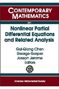 Nonlinear Partial Differential Equations and Related Analysis